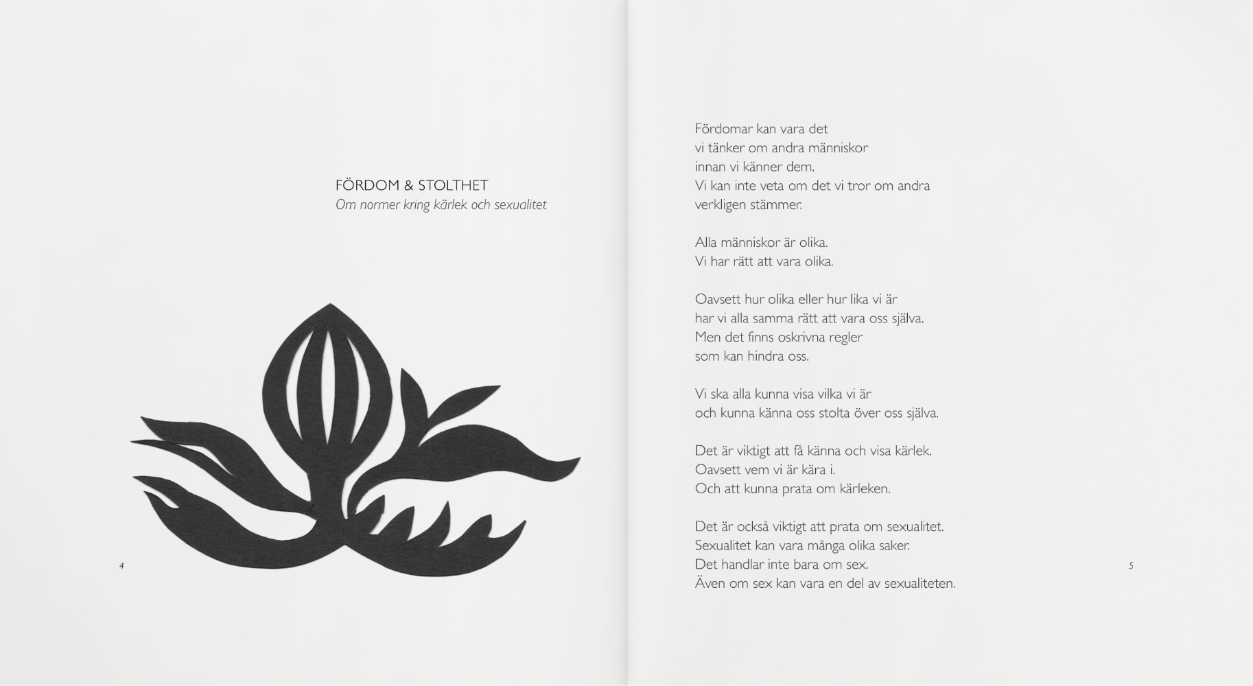 Uppslag ur boken med en svart illustration av en blomma och text om fördomar, normer, samt rätten att vara sig själv.